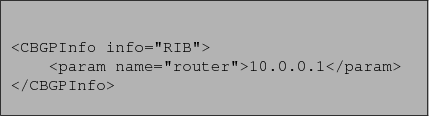 \begin{figure}\begin{center}
{\small
\begin{tabular}{\vert p{9cm}\vert}
\hline
\...
...am>
</CBGPInfo>\end{verbatim}\\
\hline
\end{tabular}}
\end{center}
\end{figure}